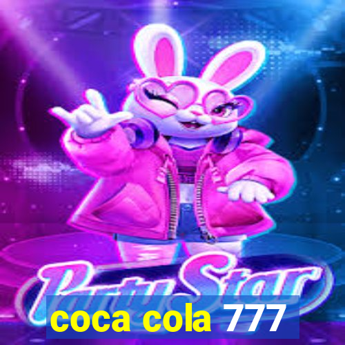 coca cola 777